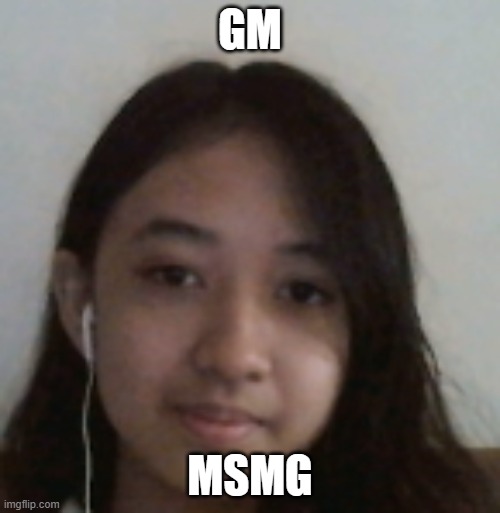 How y'all doing? | GM; MSMG | made w/ Imgflip meme maker