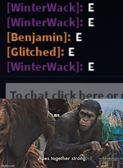 image tagged in ape together strong | made w/ Imgflip meme maker