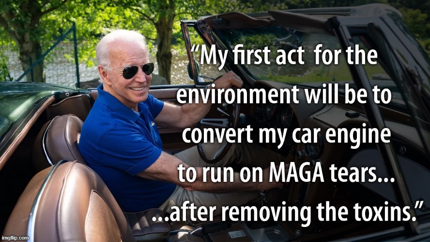 MAGA TEARS | image tagged in maga,tears,conservatives,conservative tears,smilin biden,it's been 84 years | made w/ Imgflip meme maker