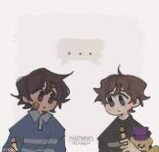 Anyone wanna talk? | image tagged in fnaf,anime,bts,lgbtq,anything | made w/ Imgflip meme maker
