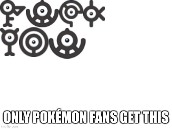 Pokemon fans only - Imgflip