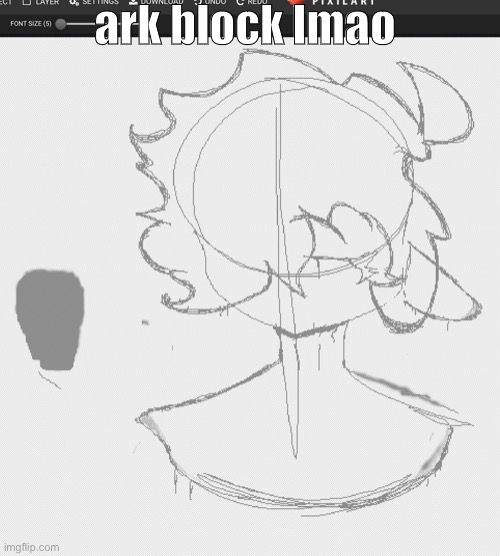WOW IM MAKING A AU THE TEH THE THE | ark block lmao | made w/ Imgflip meme maker