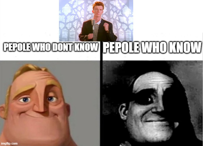 pepole who know and dont know | PEPOLE WHO DONT KNOW; PEPOLE WHO KNOW | image tagged in teacher's copy | made w/ Imgflip meme maker