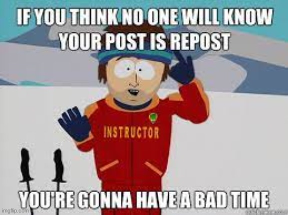not a repost i swear | image tagged in repost | made w/ Imgflip meme maker