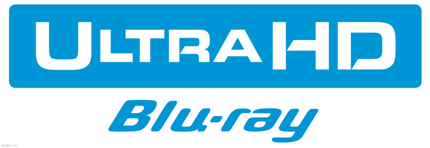 Ultra HD Blu-ray | image tagged in ultra hd blu-ray | made w/ Imgflip meme maker