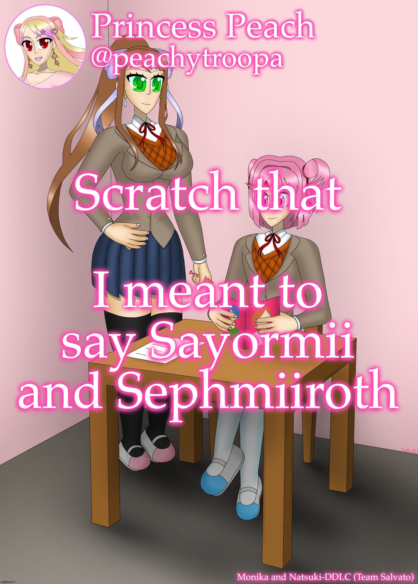 Monika and Natsuki | Scratch that; I meant to say Sayormii and Sephmiiroth | image tagged in monika and natsuki | made w/ Imgflip meme maker