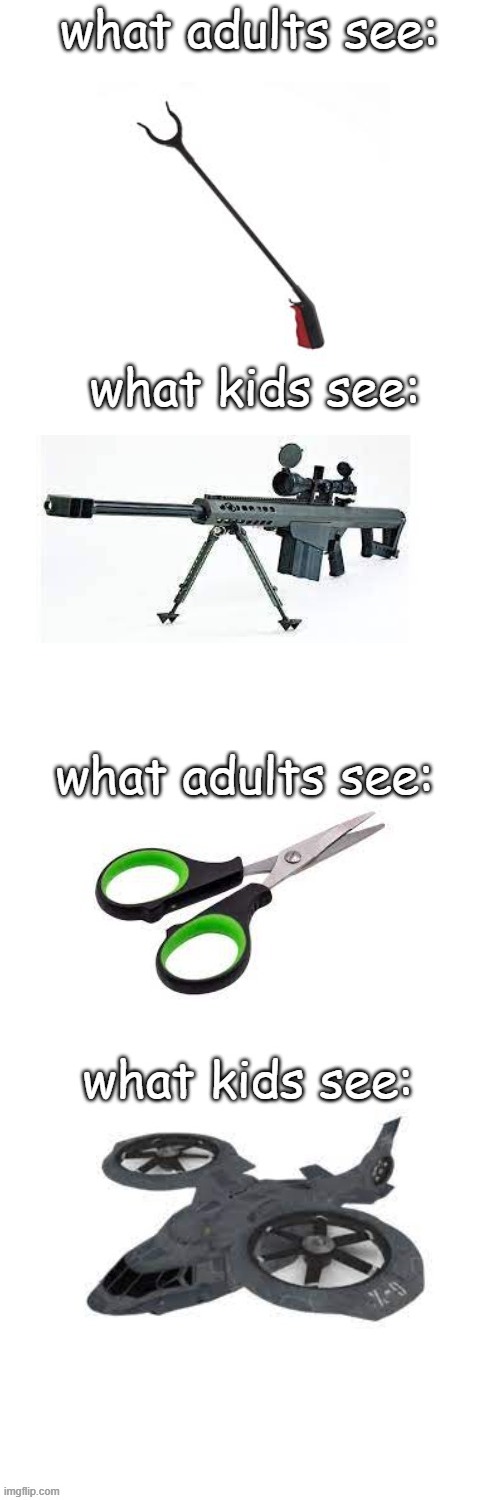 the war has arrived | what adults see:; what kids see: | image tagged in funny memes | made w/ Imgflip meme maker