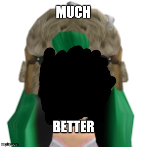 MUCH BETTER | MUCH; BETTER | image tagged in roblox meme | made w/ Imgflip meme maker