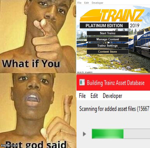 trainz | image tagged in trains | made w/ Imgflip meme maker