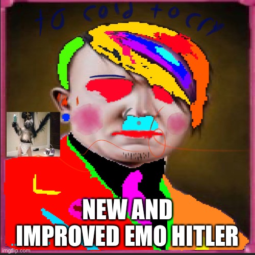 NEW AND IMPROVED EMO HITLER | image tagged in the rock driving | made w/ Imgflip meme maker