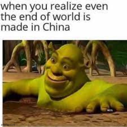 Shrek | image tagged in world,china | made w/ Imgflip meme maker