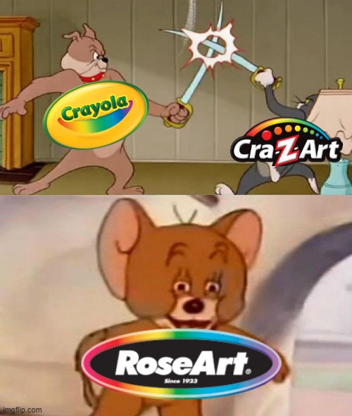 If you remember any of these 3 brands, you had a good childhood. | image tagged in tom and jerry swordfight,art,crayons | made w/ Imgflip meme maker