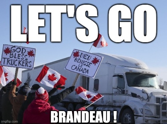 BRANDEAU ! | made w/ Imgflip meme maker