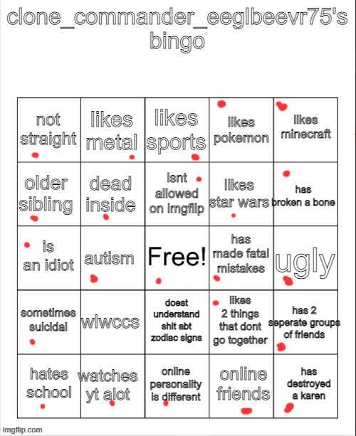 my mum doesn’t know about it but if she did i’d but out a window | image tagged in clone_commander_eeglbervr75's bingo | made w/ Imgflip meme maker