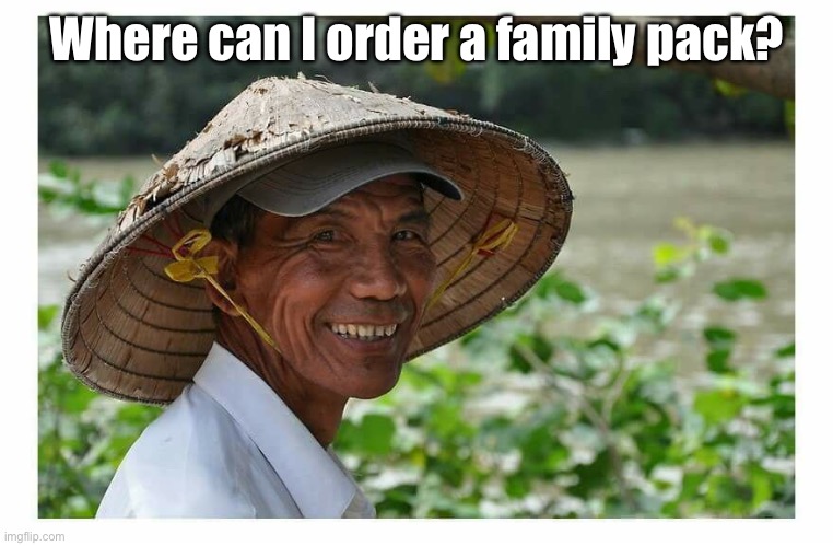 Viet Cong | Where can I order a family pack? | image tagged in viet cong | made w/ Imgflip meme maker