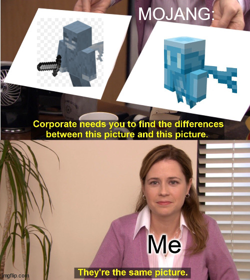 Allay=Vex | MOJANG:; Me | image tagged in memes,they're the same picture | made w/ Imgflip meme maker