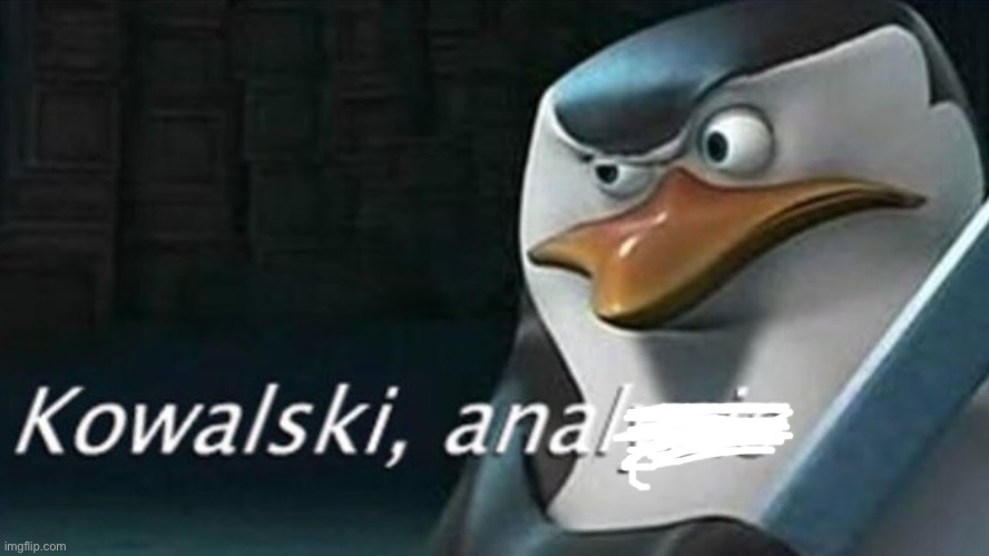 Analysis | image tagged in analysis | made w/ Imgflip meme maker