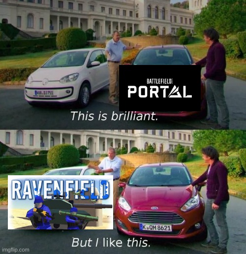 the other battlefield portal | image tagged in this is brilliant but i like this | made w/ Imgflip meme maker