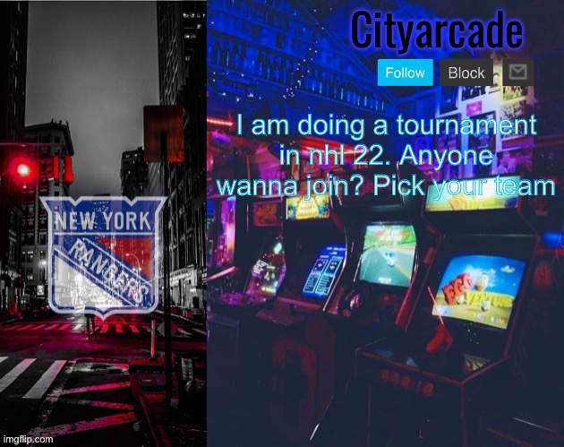 I took Rangers haha Jeffy | I am doing a tournament in nhl 22. Anyone wanna join? Pick your team | image tagged in cityarcade rangers temp | made w/ Imgflip meme maker