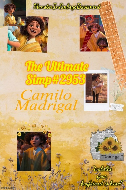 I deleted my og discord account | The Ultimate Simp#2953 | image tagged in camilo temp ty laks | made w/ Imgflip meme maker