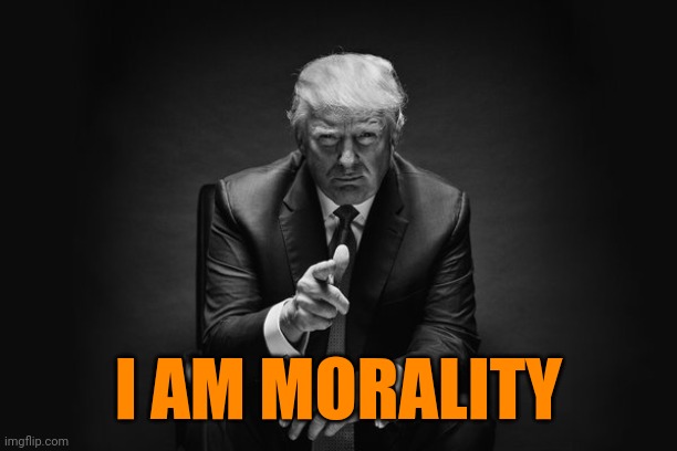 Donald Trump Thug Life | I AM MORALITY | image tagged in donald trump thug life | made w/ Imgflip meme maker