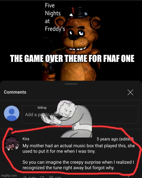 THE GAME OVER THEME FOR FNAF ONE | made w/ Imgflip meme maker