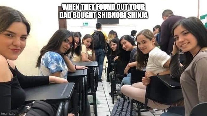 Shibnobi shinja | WHEN THEY FOUND OUT YOUR DAD BOUGHT SHIBNOBI SHINJA | image tagged in everyone looking at you,cryptocurrency,crypto,crypt keeper,cryptography | made w/ Imgflip meme maker