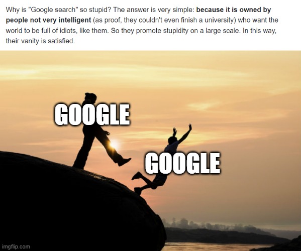 Google is traitor |  GOOGLE; GOOGLE | image tagged in traitor | made w/ Imgflip meme maker