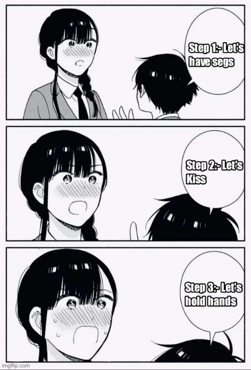 How to make girl blush step by step < mood > | image tagged in anime | made w/ Imgflip meme maker