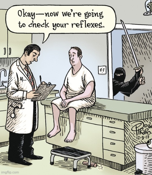 Reflexes | image tagged in doctor,doctors,comics/cartoons,comics,comic | made w/ Imgflip meme maker