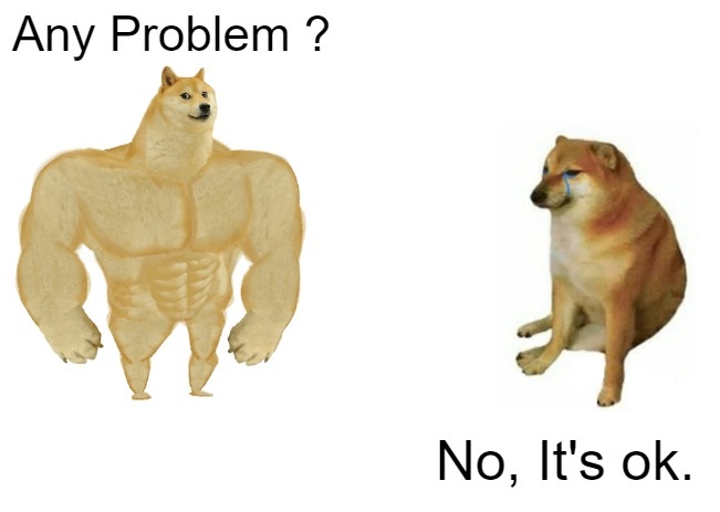 Any Problem Blank Meme Template