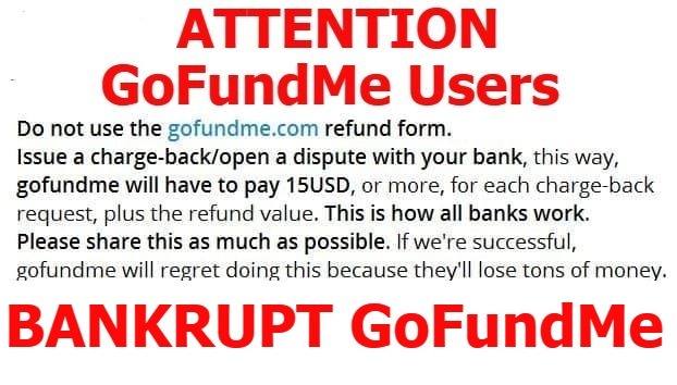 Instant Karma: Help Us BANKRUPT GoFundMe! | image tagged in karma's a bitch,instant karma,mad karma,sometimes karma needs a shove,bankrupt gofundme,boycott gofundme | made w/ Imgflip meme maker