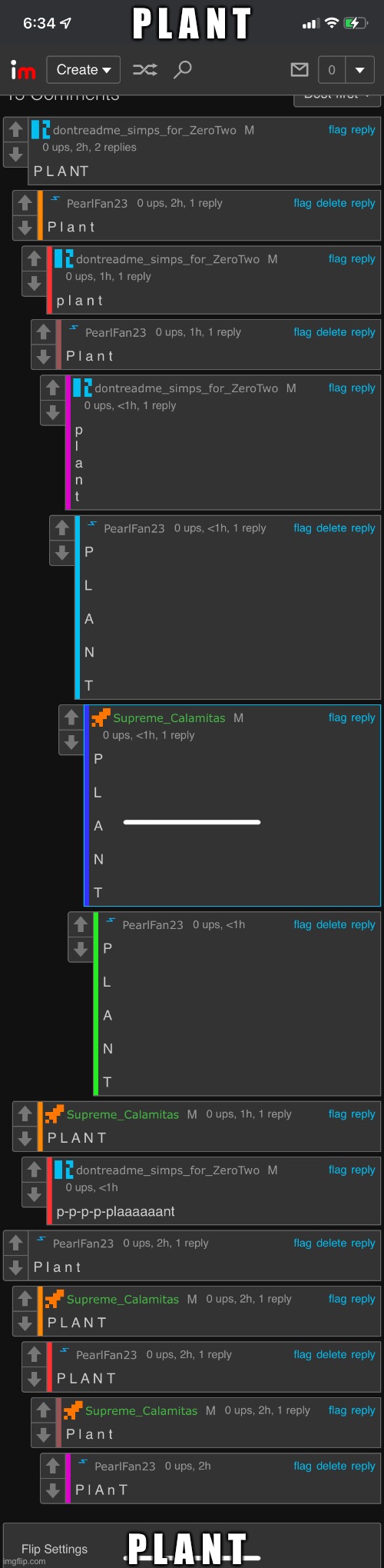 P L A N T; P L A N T | made w/ Imgflip meme maker