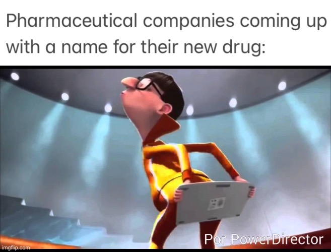 Image tagged in vector keyboard,drugs,memes,funny,pharmaceuticals,despicable  me - Imgflip