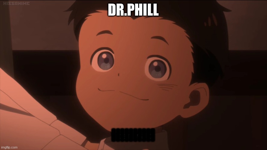 I Can Wait | DR.PHILL IIIIIIIIII | image tagged in i can wait | made w/ Imgflip meme maker