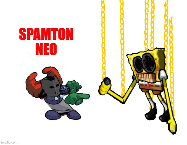 spamton neo omg | SPAMTON NEO | image tagged in tiky,spongebob,spamton | made w/ Imgflip meme maker