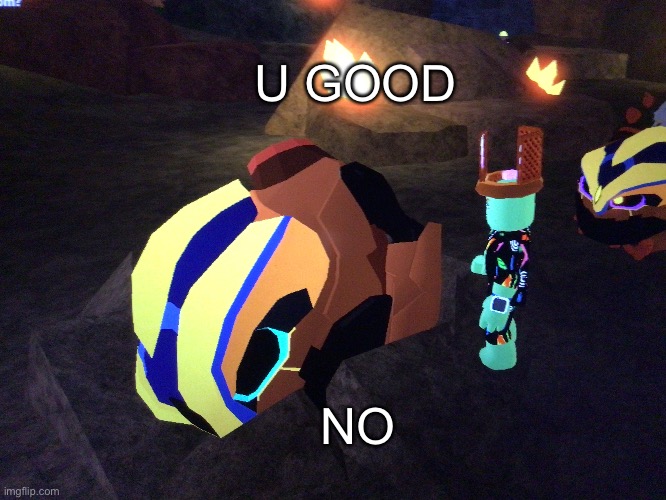 U GOOD; NO | made w/ Imgflip meme maker