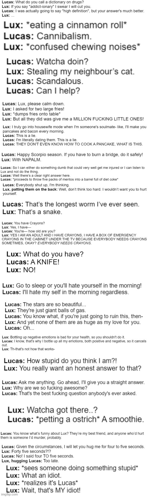 Casual conversations between Lux and Lucas, part 2(Some shipping and some self-) | image tagged in lucas is a fucking idiot,they swear to much | made w/ Imgflip meme maker