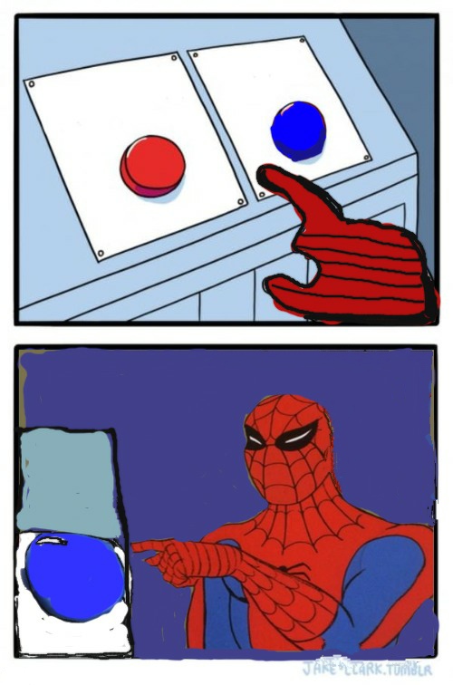 High Quality Spiderman Two buttons Blank Meme Template