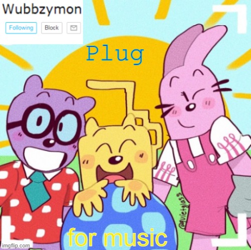 Horror music | Plug; for music | image tagged in wubbzymon's wubbtastic template | made w/ Imgflip meme maker
