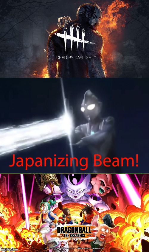 image tagged in japanizing beam | made w/ Imgflip meme maker