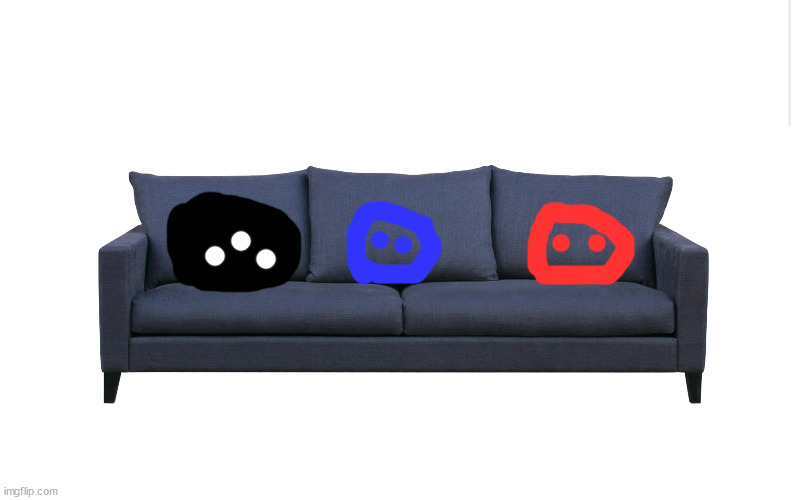 THREE BLOBS ON A COUCH! ep 1 | made w/ Imgflip meme maker