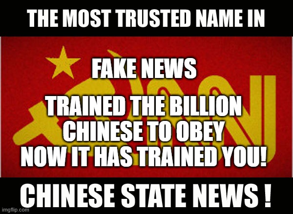 CNN and China | FAKE NEWS; TRAINED THE BILLION CHINESE TO OBEY NOW IT HAS TRAINED YOU! | image tagged in cnn and china | made w/ Imgflip meme maker
