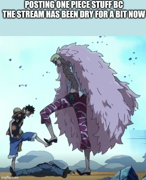 one piece luffy doflamingo stop - Imgflip