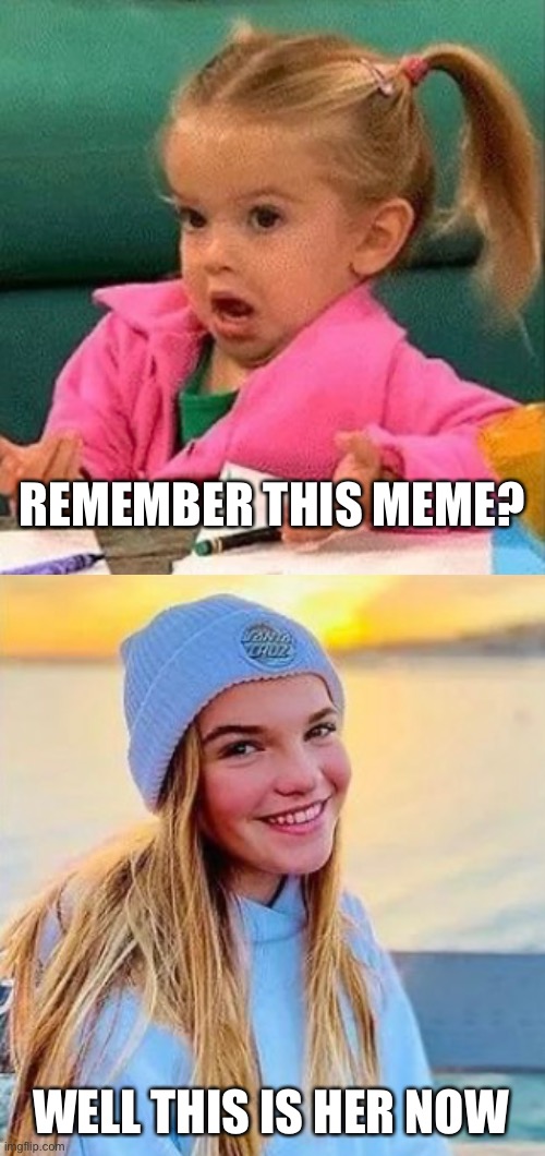 Crazy how time flies | REMEMBER THIS MEME? WELL THIS IS HER NOW | image tagged in memes,then vs now,guilty girl | made w/ Imgflip meme maker