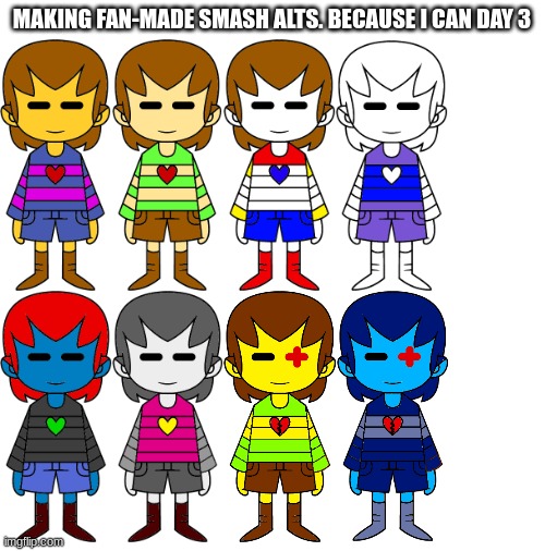 Blank White Template | MAKING FAN-MADE SMASH ALTS. BECAUSE I CAN DAY 3 | image tagged in blank white template,super smash bros,frisk,kris,undertale,evil | made w/ Imgflip meme maker