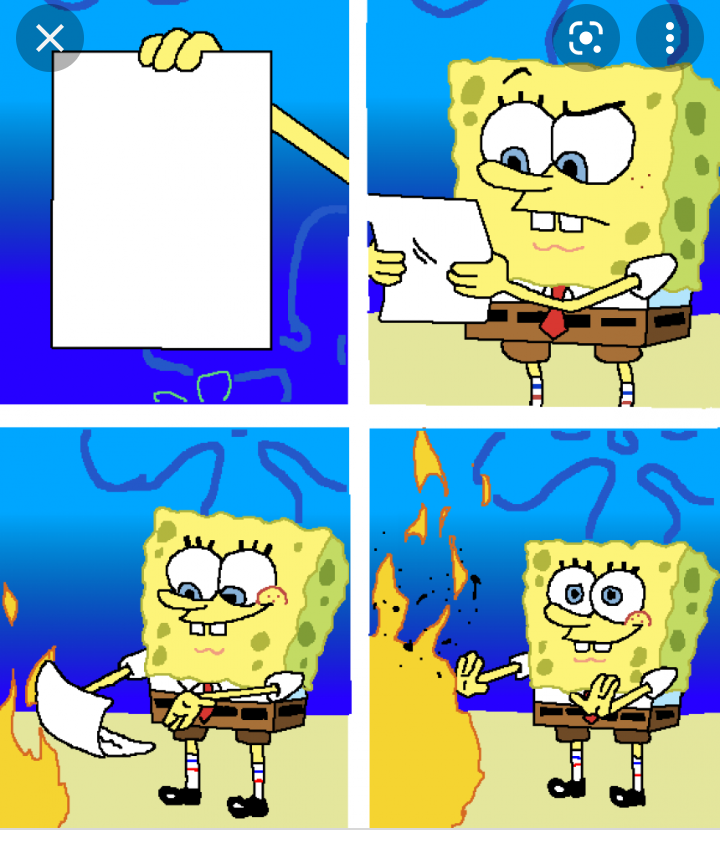 High Quality sponge bob paper fire Blank Meme Template