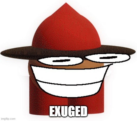 EXUGED | made w/ Imgflip meme maker