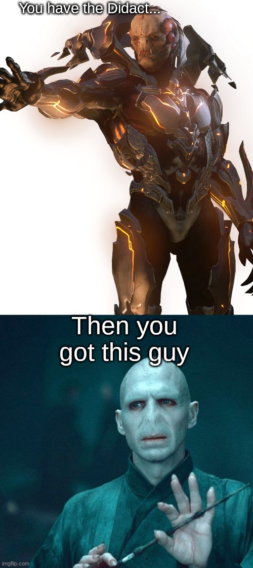 My thoughts during "Midnight", Halo 4 lol | You have the Didact... Then you got this guy | image tagged in voldemort,halo,four,none,nose | made w/ Imgflip meme maker