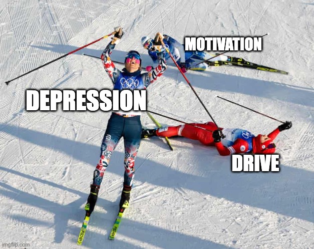 MOTIVATION; DEPRESSION; DRIVE | made w/ Imgflip meme maker